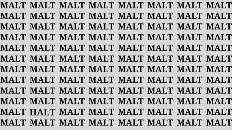 Observation Brain Test: If you have Hawk Eyes Find the Word Halt in 12 Secs