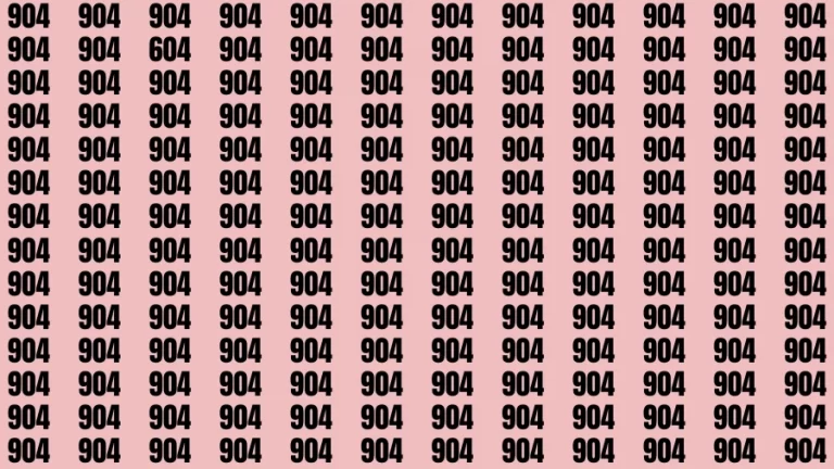 Observation Find it Out: If you have 50/50 Vision Find the Number 604 in 15 Secs