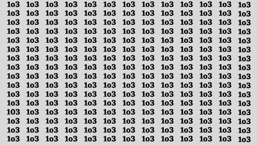 Observation Visual Test : If you have Sharp Eyes Find the number 103 among 1o3 in 18 Secs