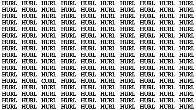 Optical Illusion Brain Test: If you have 50/50 Vision Find the Word Curl among Hurl in 20 Secs