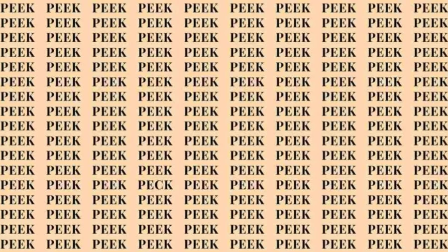 Observation Skill Test: If you have Eagle Eyes find the Word Peck among Peek in 12 Secs