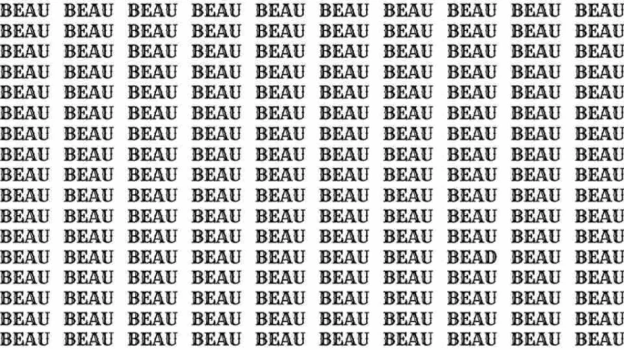 Observation Skill Test: If you have Eagle Eyes find the Word Bead among Beau in 15 Secs