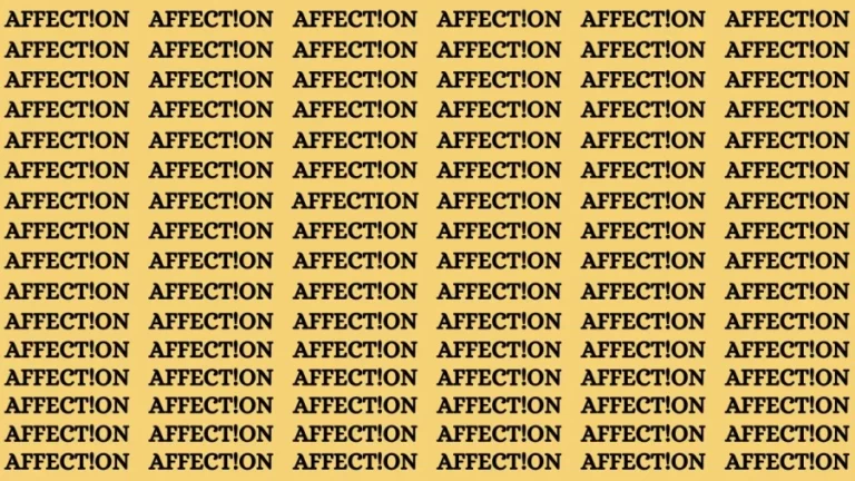 Observation Brain Test: If you have Sharp Eyes Find the word Affection in 20 Secs