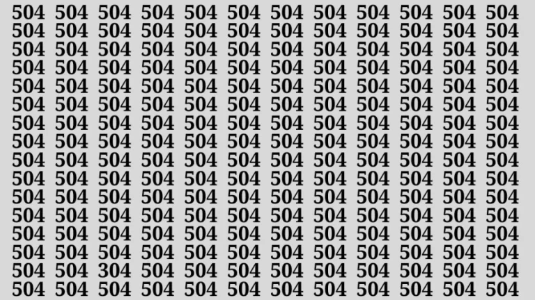 Brain Test: If you have Eagle Eyes Find the Number 304 in 15 Secs