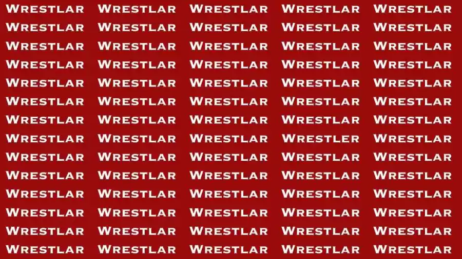 Observation Brain Test: If you have Eagle Eyes Find the word Wrestler in 15 Secs