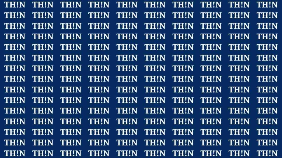 Observation Brain Test: If you have Eagle Eyes Find the word Thin in 15 Secs