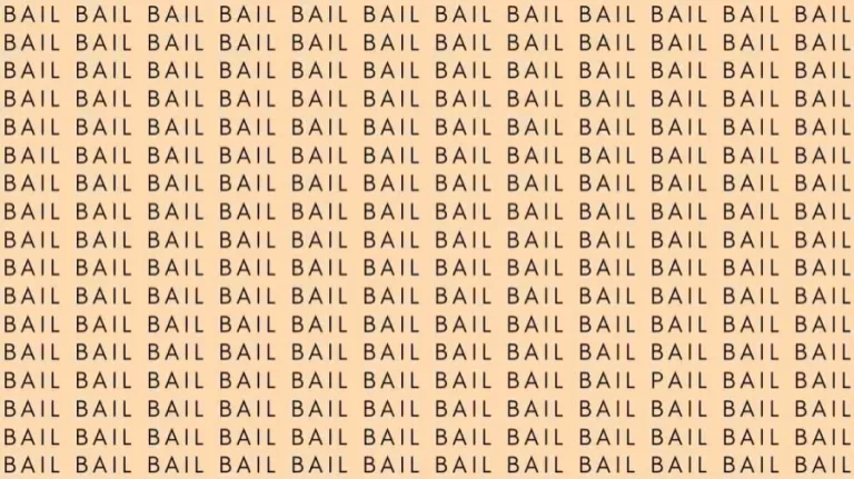 Optical Illusion Brain Test: If you have Eagle Eyes find the Word Pail among Bail in 10 Secs