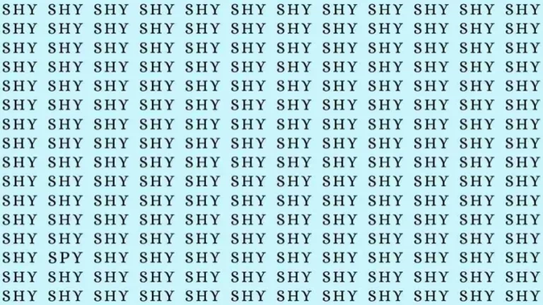 Optical Illusion Test: If you have Eagle Eyes find the Word Spy among Shy in 06 Secs