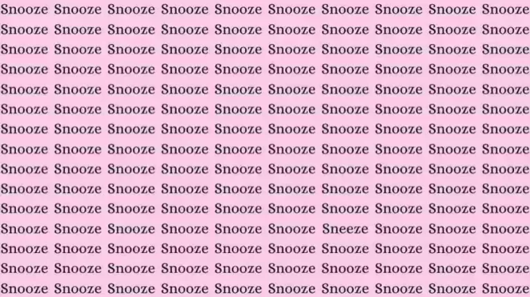 Observation Skills Test: If you have Sharp Eyes Find the Word Sneeze among Snooze in 12 Seconds?