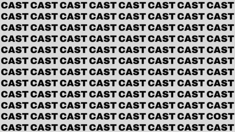 Observation Brain Test: If you have Hawk Eyes Find the Word Cost in 15 Secs