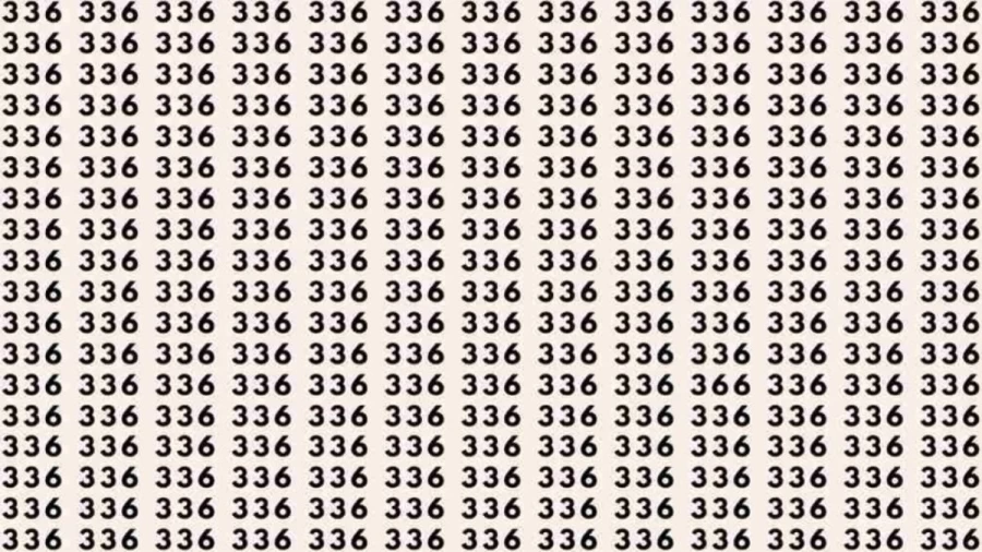 Observation Skills Test: If you have Sharp Eyes Find the number 366 among 336 in 6 Seconds?