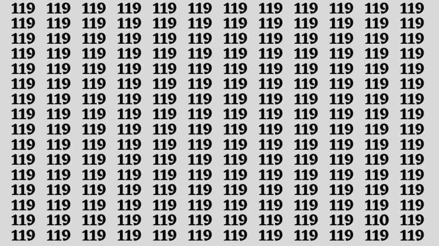 Observation Brain Test: If you have Eagle Eyes Find the number 110 among 119 in 12 Secs