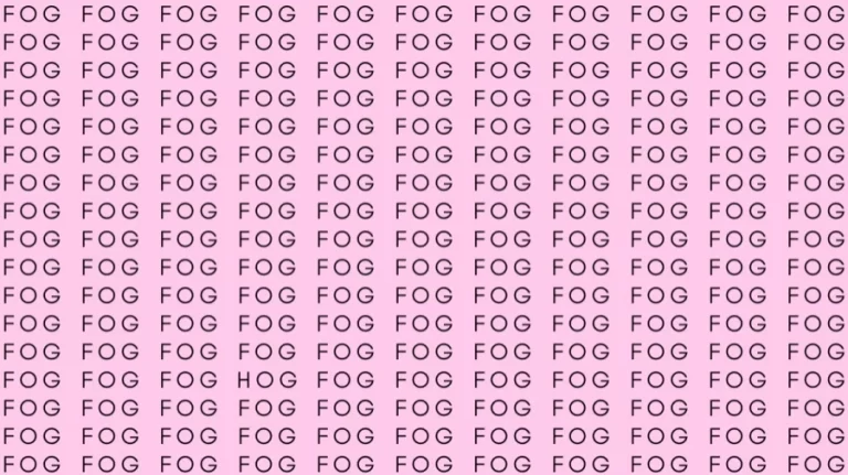 Optical Illusion: If you have Eagle Eyes find the Word Hog among Fog in 05 Secs