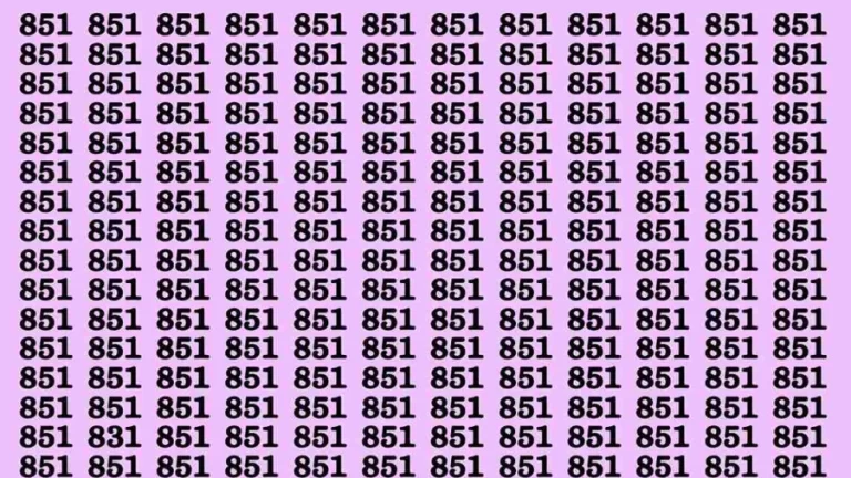 Observation Brain Test: If you have Eagle Eyes Find the number 831 in 12 Secs