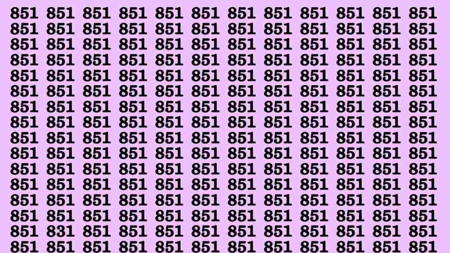 Observation Brain Test: If you have Eagle Eyes Find the number 831 in 12 Secs