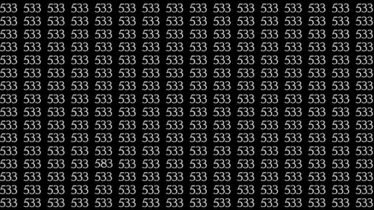 Observation Skill Test: If you have Eagle Eyes find the number 583 among 533 in 6 Seconds?