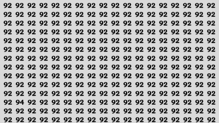 Observation Brain Test: If you have Keen Eyes Find the Number 94 among 92 in 15 Secs