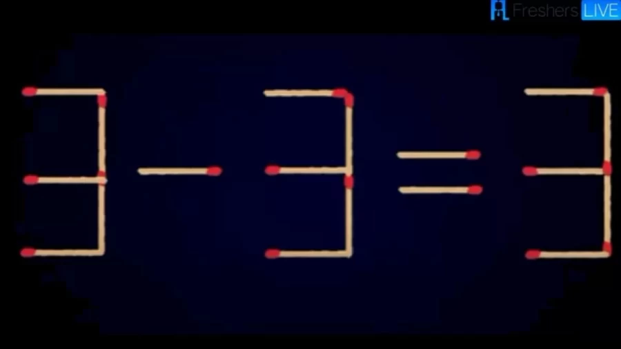 Brain Teaser: Move Only 2 Matchsticks to Fix the Equation 3-3=3 | Matchstick Puzzle