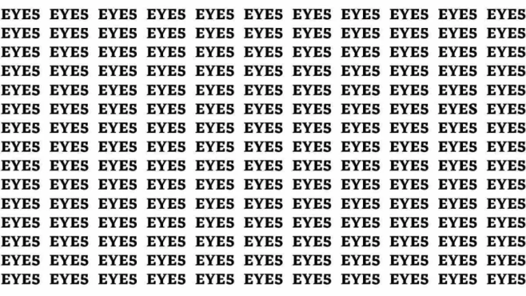 Observation Brain Test: If you have Sharp Eyes Find the Word Eyes in 12 Secs