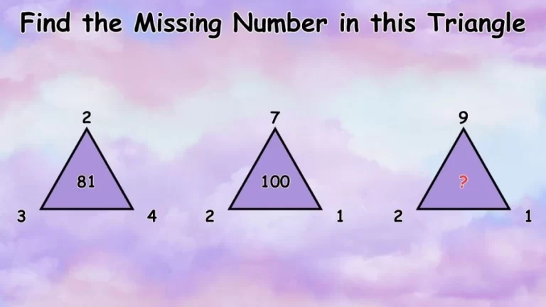 Brain Teaser Math Test: Find the Missing Number in this Triangle