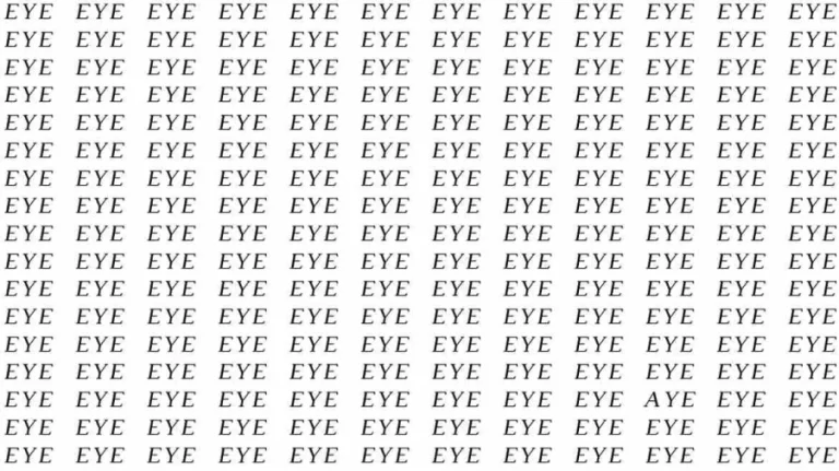 Observation Skill Test: If you have Eagle Eyes find the word Aye among Eye in 15 Secs