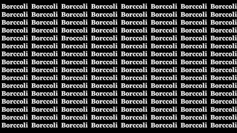 Observation Brain Test: If you have Hawk Eyes Find the Word Broccoli in 15 Secs