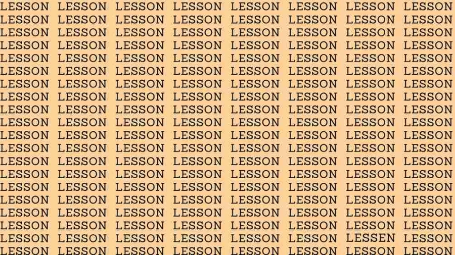 Observation Skill Test: If you have Eagle Eyes find the word Lessen among Lesson in 10 Secs