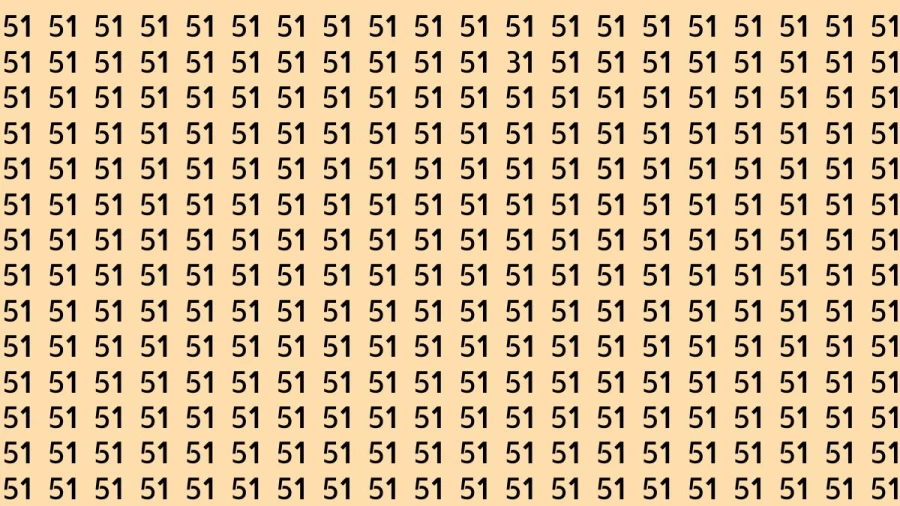 Observation Brain Test: If you have Hawk Eyes Find the Number 31 among 51 in 15 Secs