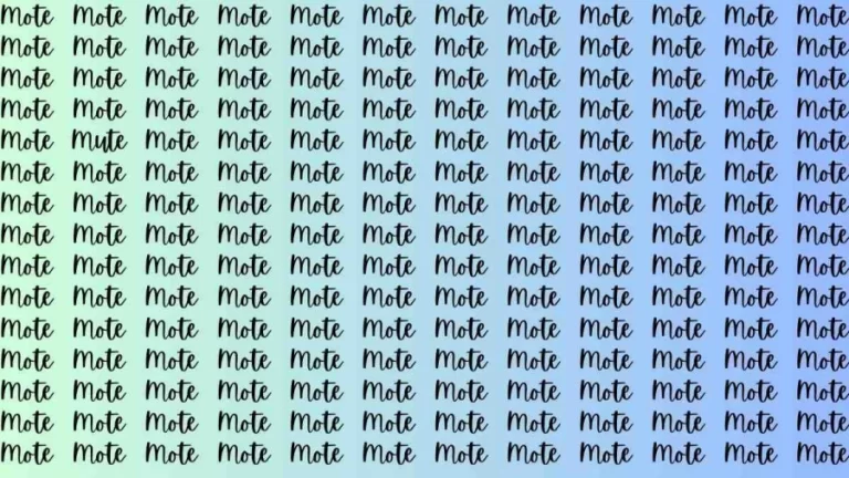 Brain Teaser: If you have Eagle Eyes Find the Word Mute in 13 Secs