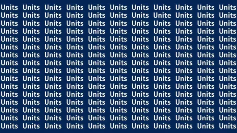 Observation Brain Test: If you have Hawk Eyes Find the Word Unite among Units in 15 Secs