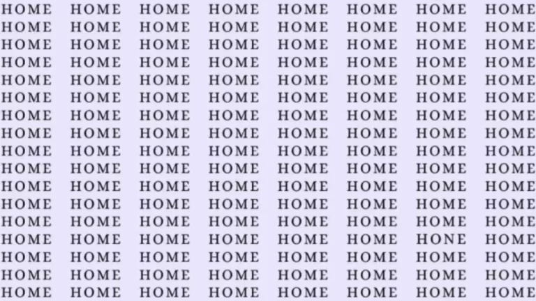 Observation Skill Test: If you have Eagle Eyes find the word Hone among Home in 8 Secs