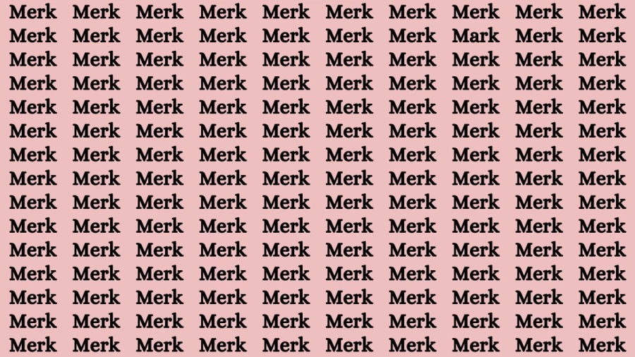 Brain Teaser: If you have Sharp Eyes Find the Word Mark among Merk in 20 Secs