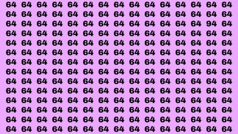 Observation Brain Test: If you have Keen Eyes Find the Number 94 among 64 in 15 Secs