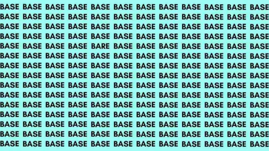 Observation Skill Test: If you have Eagle Eyes find the Word Bare among Base in 12 Secs