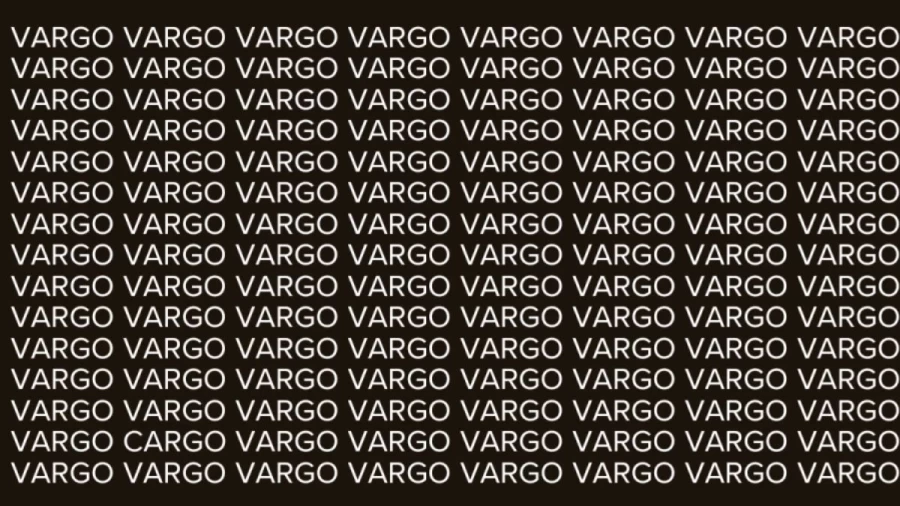 Observation Brain Test: If you have Eagle Eyes Find the Word Cargo in 10 Secs