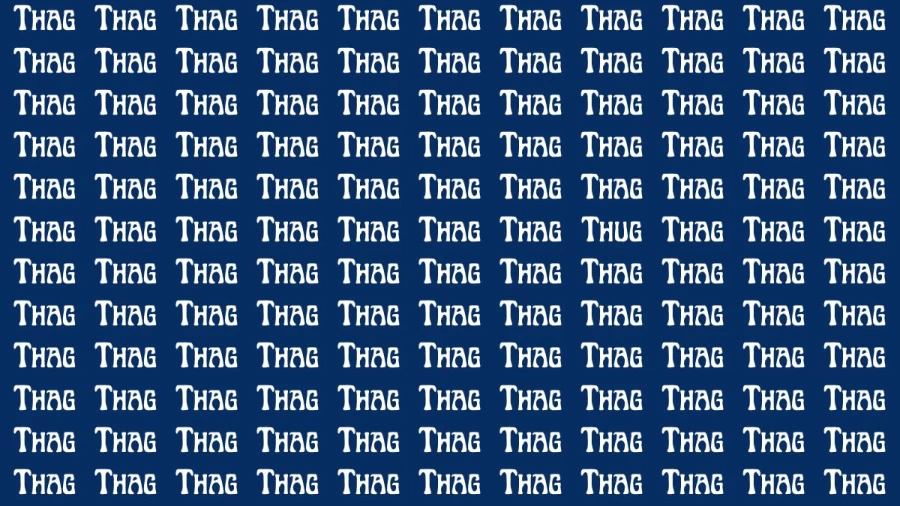 Observation Brain Test: If you have Eagle Eyes Find the Word Thug in 15 Secs