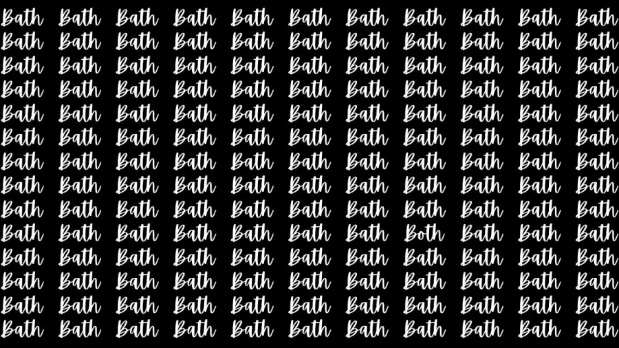 Observation Brain Test: If you have Eagle Eyes Find the Word Both among Bath in 12 Secs