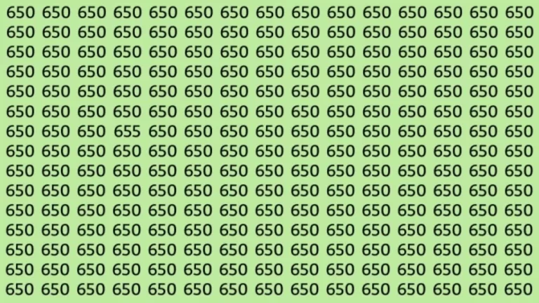 Observation Skill Test: If you have Eagle Eyes find the Number 655 among 650 in 8 Seconds