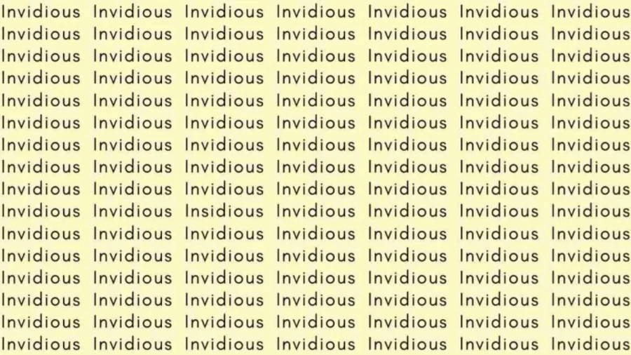 Observation Skill Test: If you have Eagle Eyes find the word Insidious among Invidious in 8 Secs