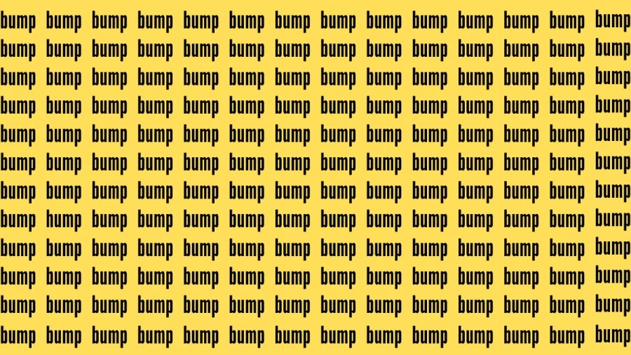 Brain Test: If you have Hawk Eyes Find the Word Hump among Bump in 18 Secs