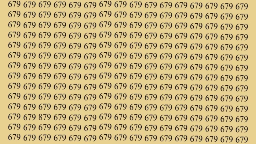 Optical Illusion: If you have Keen Eyes Find the Number 879 among 679 in 12 Secs