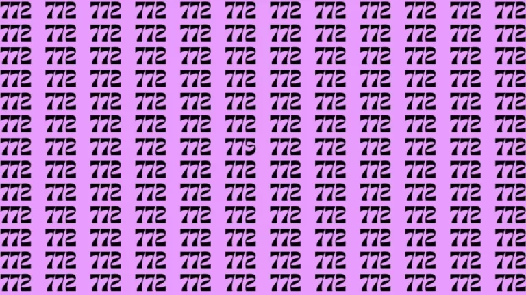 Observation Brain Test: If you have Keen Eyes Find the Number 775 among 772 in 15 Secs