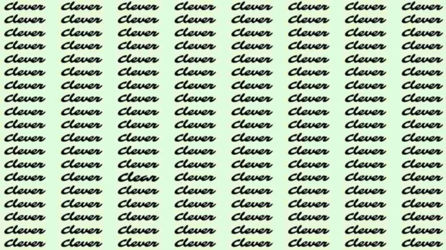 Observation Skill Test: If you have Eagle Eyes find the word Clear among Clever in 5 Secs