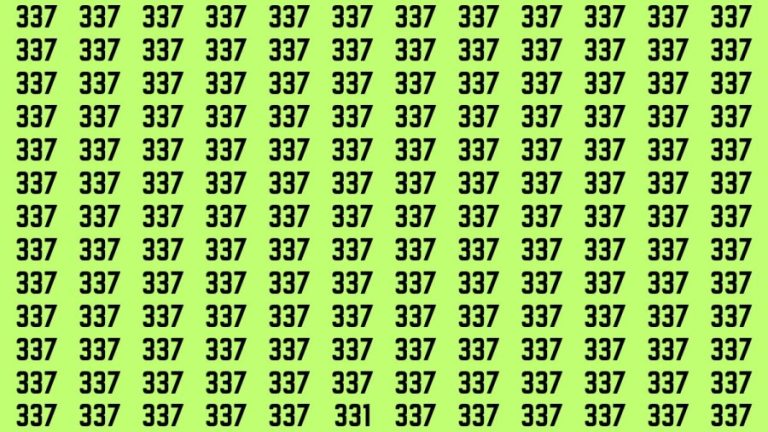 Observation Brain Test: If you have Sharp Eyes Find the Number 331 among 337 in 20 Secs