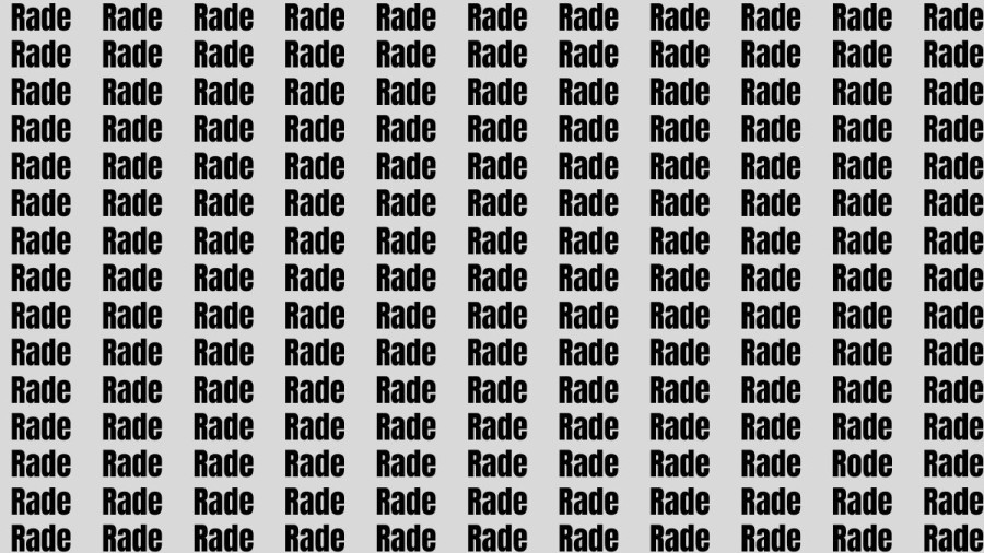 Brain Test: If you have Eagle Eyes Find the Word Rode among Rade in 15 Secs