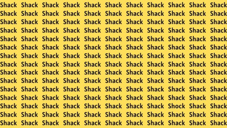 Observation Brain Test: If you have Hawk Eyes Find the word Shock among Shack in 15 Secs