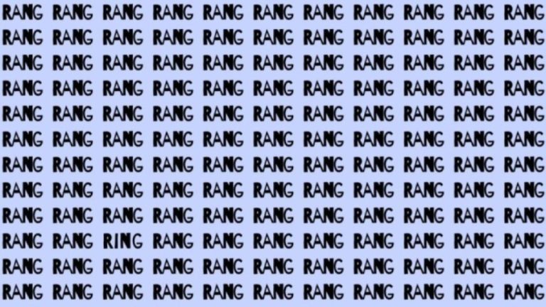 Brain Test: If you have Sharp Eyes Find the Word Ring among Rang in 20 Secs