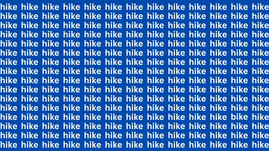 Brain Test: If you have Sharp Eyes Find the Word Bike among Hike in 20 Secs