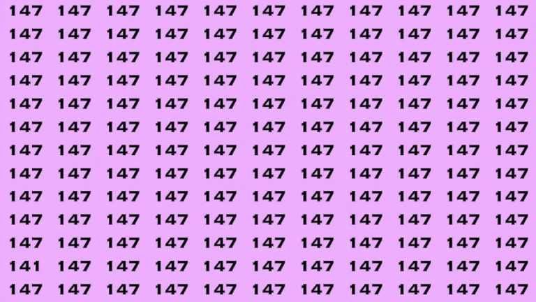 Observation Brain Test : If you have Keen Eyes Find the Number 141 among 147 in 15 Secs