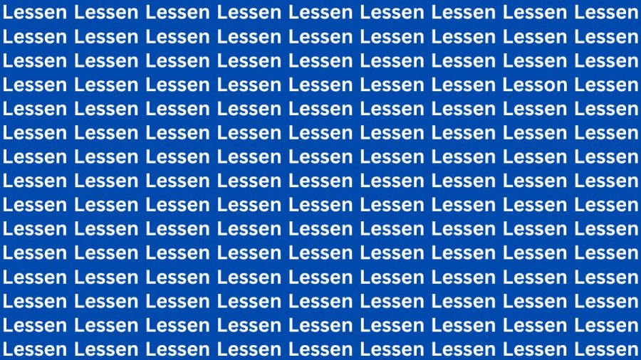 Observation Skills Test: If you have Eagle Eyes Find the Word Lesson among Lessen in 14 Secs